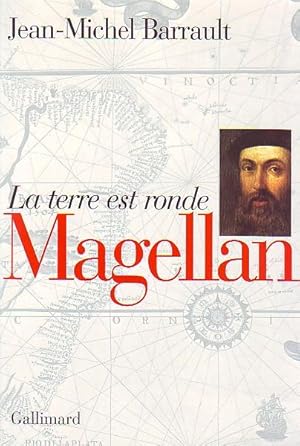 Magellan - La terre est ronde -