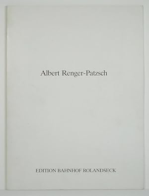 Albert Renger-Patzsch: [Bahnhof Rolandseck exhibition catalog] Ausstellung vom 17. Februar bis 16...