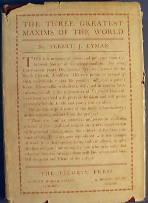 Seller image for THE THREE GREATEST MAXIMS OF THE WORLD for sale by Wilson Book Research