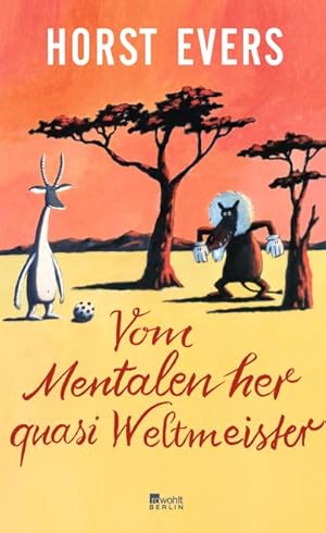 Image du vendeur pour Vom Mentalen her quasi Weltmeister mis en vente par Rheinberg-Buch Andreas Meier eK