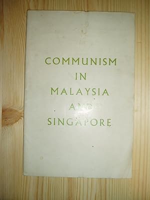 Communism in Malaysia and Singapore