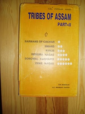 Seller image for Tribes of Assam. Part II : Barmans of Cachar, Hmars, Kukis, Rengma Nagas; Sonowal Kacharis, Zeme Nagas for sale by Expatriate Bookshop of Denmark
