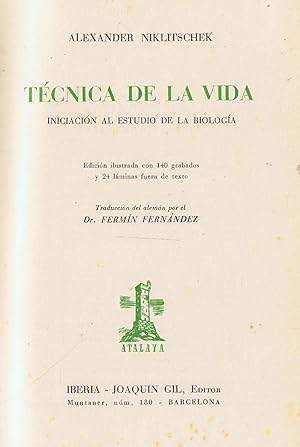 Seller image for TCNICA DE LA VIDA. Iniciacin al estudio de la Biologa for sale by Librera Torren de Rueda