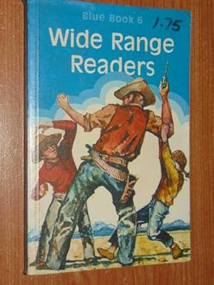 Wide Range Readers: Blue Book 6