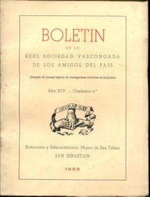 BOLETIN DE LA REAL SOCIEDAD VASCONGADA DE AMIGOS DEL PAIS. AÑO XIV-CUADERNO 4º.