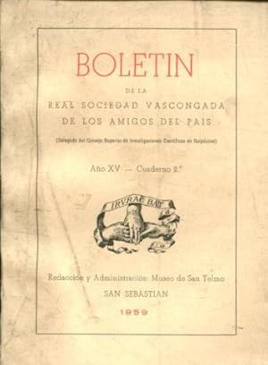 BOLETIN DE LA REAL SOCIEDAD VASCONGADA DE AMIGOS DEL PAIS. AÑO XV-CUADERNO 2º.