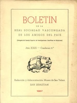 BOLETIN DE LA REAL SOCIEDAD VASCONGADA DE AMIGOS DEL PAIS. AÑO XXIII-CUADERNO 2º.