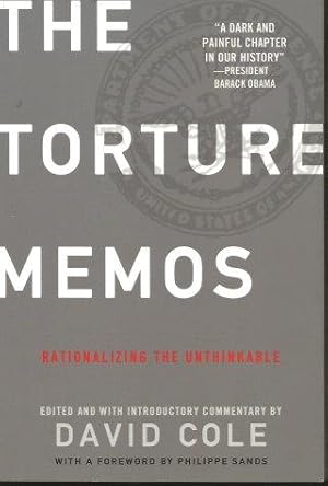 THE TORTURE DIARIES : Rationalizing the Unthinkable