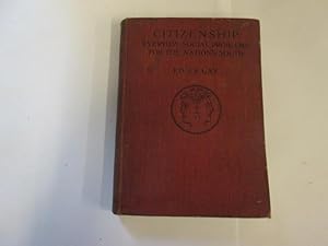 Seller image for Citizenship - Everyday Social Problems for the Nation's Youth for sale by Goldstone Rare Books