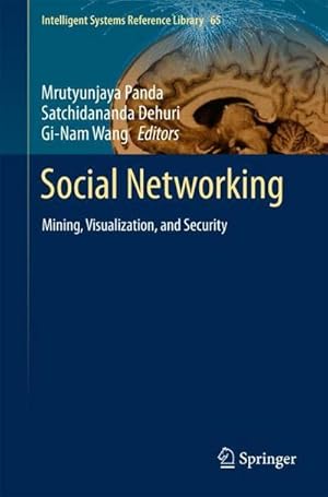 Bild des Verkufers fr Social Networking : Mining, Visualization, and Security zum Verkauf von AHA-BUCH GmbH