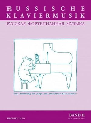 Bild des Verkufers fr Russische Klaviermusik Band II : Eine Sammlung fr junge und erwachsene Klavierspieler. Band II: mittel - mittelschwer zum Verkauf von AHA-BUCH GmbH
