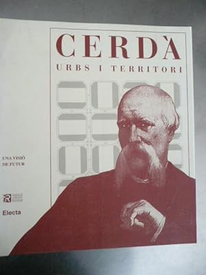 Image du vendeur pour CERDA. URBS I TERRITORI. Una visi de Futur mis en vente par Reus, Paris, Londres