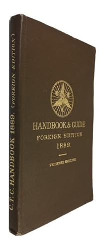 Handbook and Guide (Foreign Edition), Containing Lists of C.T.C. Hotel Head-Quarters, Recommended...