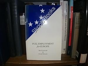 Bild des Verkufers fr Full Employment for Europe: The Commission, the Council and the Debate on Employment in the European Parliament, 1994-95 zum Verkauf von PsychoBabel & Skoob Books