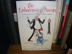 Seller image for The Embarrassing Parents for sale by PsychoBabel & Skoob Books