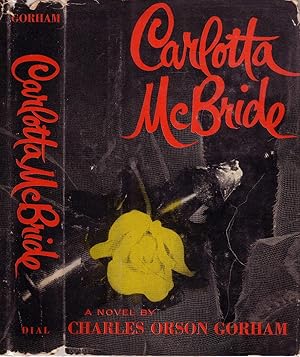 Seller image for CARLOTTA MCBRIDE. for sale by Monroe Stahr Books