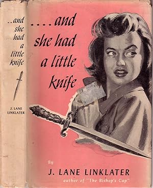 . . . . AND SHE HAD A LITTLE KNIFE.