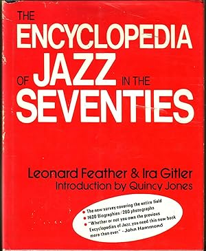 Image du vendeur pour THE ENCYCLOPEDIA OF JAZZ IN THE SEVENTIES. [SIGNED] mis en vente par Monroe Stahr Books