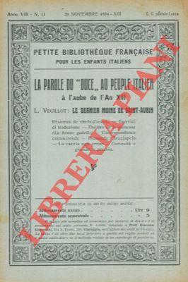 La parole du "Duce" au peuple italien à l'aube de l'An XIII - Le dernier moine de Saint-Aubin.