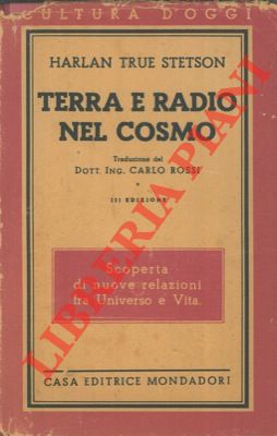 Bild des Verkufers fr Terra e radio nel cosmo. zum Verkauf von Libreria Piani