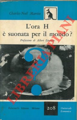 L'ora H è suonata per il mondo? Prefazione di Albert Einstein.