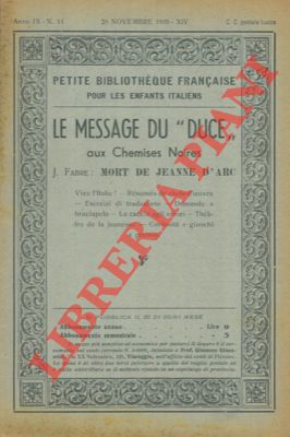 Le message du "Duce" aux Chemises Noires - Mort de Jeanne d'Arc.