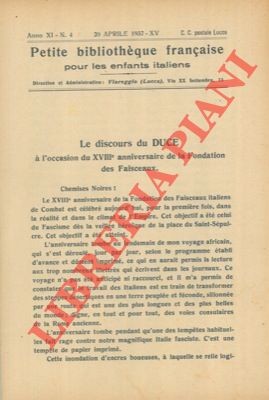 Le discours du "Duce" à l'occasion du XVIII anniversaire de la Fondation des Faisceaux - L'enchan...