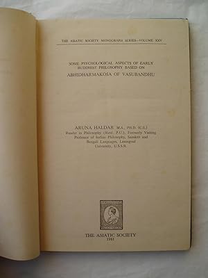 Some Psychological Aspects of Early Buddhist Philosophy Based on Abhidharmakosa of Vasubandhu