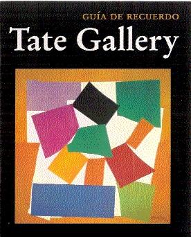 Tate Gallery (Guía de recuerdo)