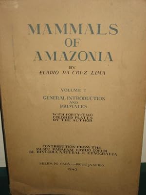 Bild des Verkufers fr MAMMALS OF AMAZONIA- VOLUME 1 GENERAL INTRODUCTION AND PRIMATES zum Verkauf von Old Hall Bookshop, ABA ILAB PBFA BA