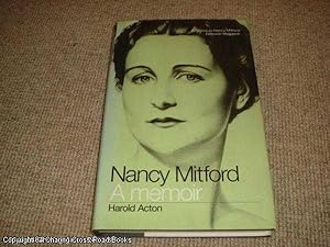 Imagen del vendedor de Nancy Mitford: A Memoir (2001 hardback reissue, Diana Mosley foreword) a la venta por 84 Charing Cross Road Books, IOBA