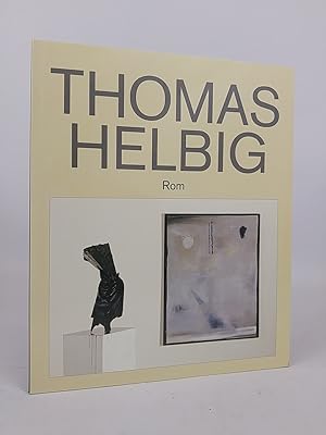 Image du vendeur pour Thomas Helbig; Rom mis en vente par ANTIQUARIAT Franke BRUDDENBOOKS
