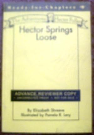 Image du vendeur pour Hector Springs Loose mis en vente par Wordbank Books