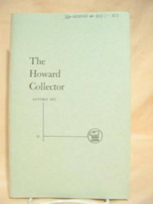 Immagine del venditore per THE HOWARD COLLECTOR, VOLUME 3, NUMBER 3, AUTUMN 1971, WHOLE NUMBER 15 venduto da Robert Gavora, Fine & Rare Books, ABAA