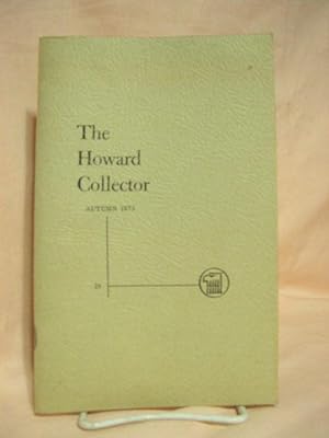 Immagine del venditore per THE HOWARD COLLECTOR, VOLUME 3, NUMBER 6, AUTUMN 1973, WHOLE NUMBER 18 venduto da Robert Gavora, Fine & Rare Books, ABAA