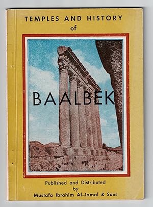 Temples and History of Baalbek Heliopolis