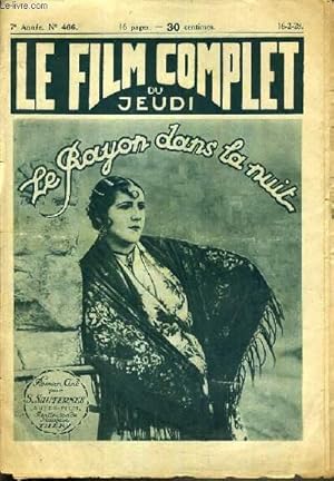 Seller image for LE RAYON DES LA NUIT- LE FILM COMPLET DU JEUDI - 7me ANNEE - N466. for sale by Le-Livre