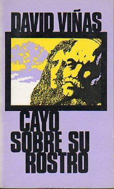 Imagen del vendedor de CAY SOBRE SU ROSTRO. Premio Nacional de Narrativa 1955. a la venta por angeles sancha libros