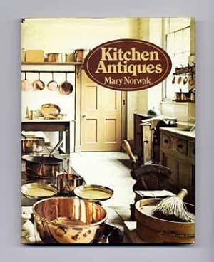 Kitchen Antiques - 1st US Edition