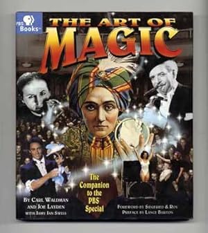 Bild des Verkufers fr The Art of Magic: The Companion to the PBS Special - 1st Edition/1st Printing zum Verkauf von Books Tell You Why  -  ABAA/ILAB