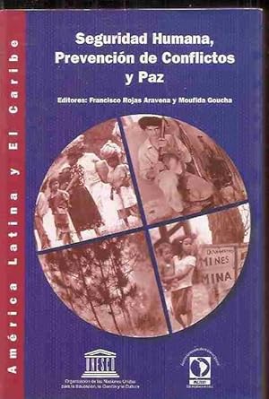 Immagine del venditore per SEGURIDAD HUMANA, PREVENCION DE CONFLICTOS Y PAZ venduto da Desvn del Libro / Desvan del Libro, SL