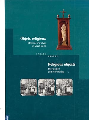 Objects Religieux Methode d'Analyse et Vocabulaire Religious Objects User's Guide and Terminology