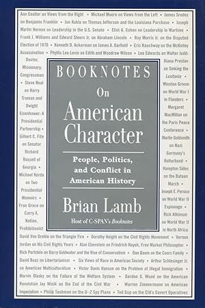 Booknotes On American Character: People, Politics, And Conflict In American History