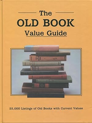 Seller image for The Old Book Value Guide for sale by Kenneth A. Himber