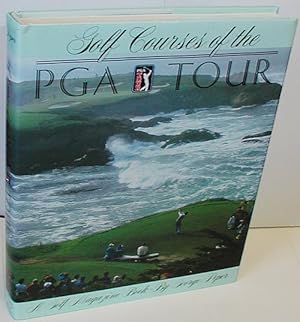 Seller image for Golf Courses of the PGA Tour for sale by Heritage Books