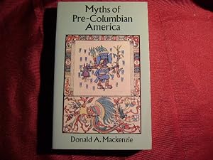 Seller image for Myths of Pre-Columbian America. for sale by BookMine