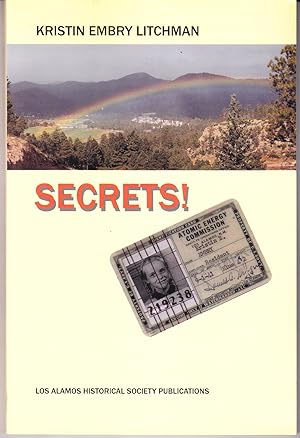 Immagine del venditore per Secrets of a Los Alamos Kid, 1946-1953 venduto da John Thompson