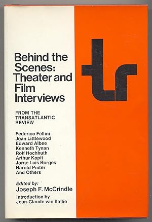 Bild des Verkufers fr Behind the Scenes: Theater and Film Interviews From the Transatlantic Review zum Verkauf von Between the Covers-Rare Books, Inc. ABAA