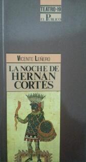 LA NOCHE DE HERNAN CORTES