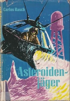 Imagen del vendedor de Asteroidenjger. a la venta por Versandantiquariat Dr. Uwe Hanisch